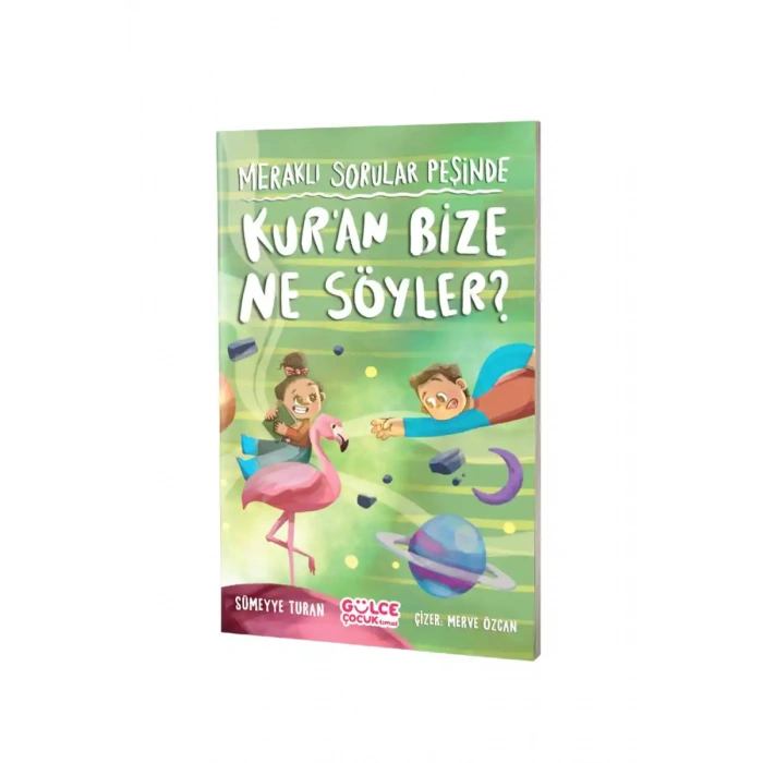 Kuran Bize Ne Söyler