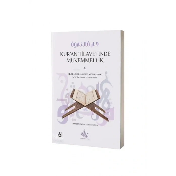 Kuran Tilavetinde Mükemmellik