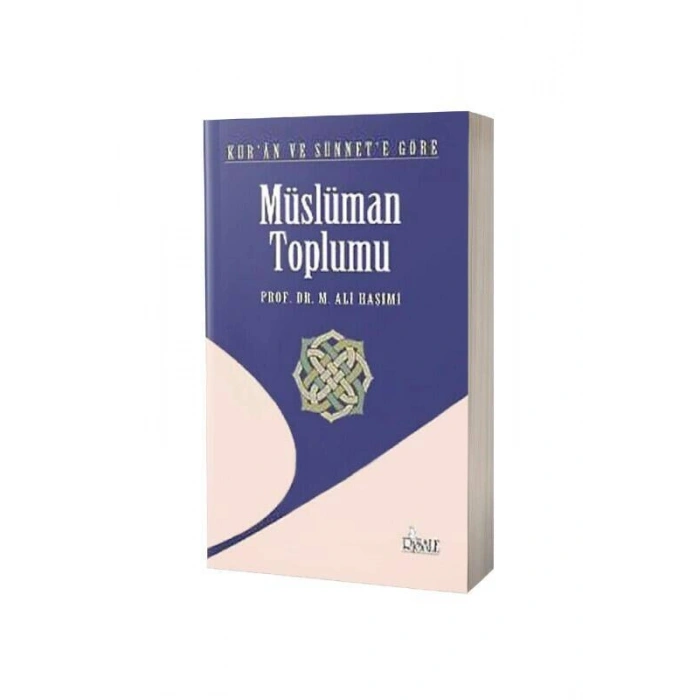 Kuran Ve Sünnete Göre Müslüman Toplumu