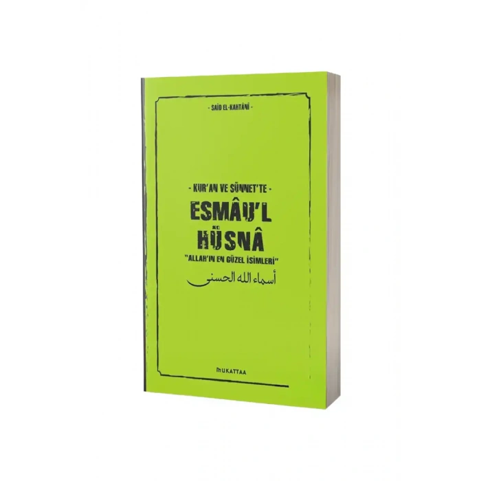 Kuran ve Sünnette Esmaul Hüsna