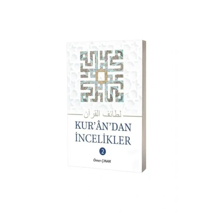 Kurandan İncelikler 2