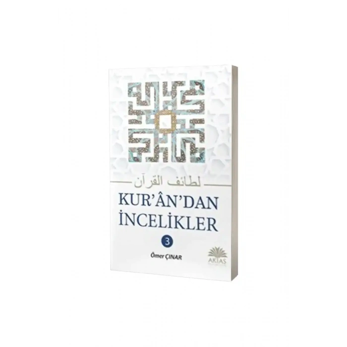 Kurandan İncelikler 3