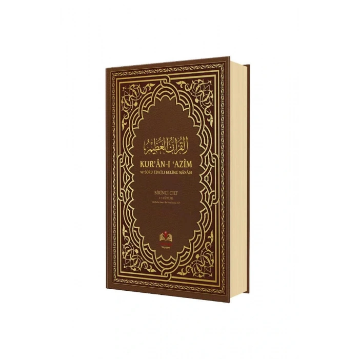 Kuranı Azim ve Soru Edatlı Kelime Manası 1.Cilt