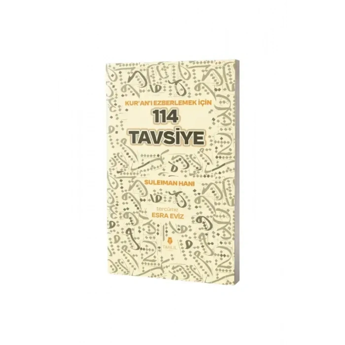 Kuranı Ezberleyecekler İçin 114 Tavsiye
