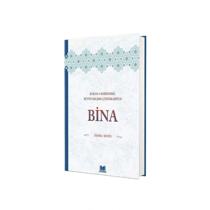 Kuranı Kerimdeki Bütün Kelime Çözümleriyle Bina