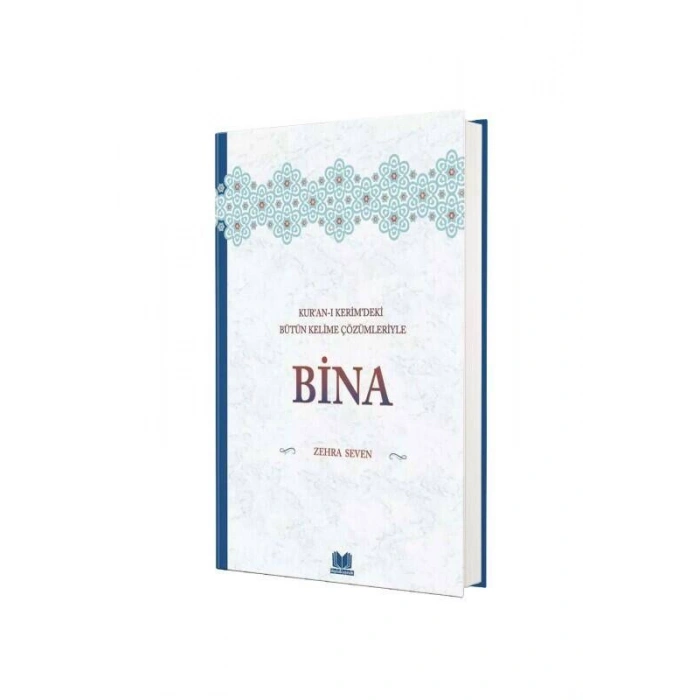 Kuranı Kerimdeki Bütün Kelime Çözümleriyle Bina