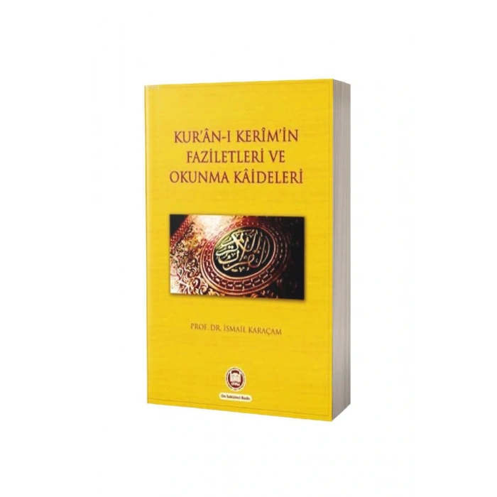 Kuranı Kerimin Faziletleri Ve Okunma Kaideleri