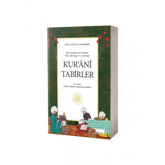 Kurani Tabirler Kavramların İzinde Dil Belagat ve Anlam