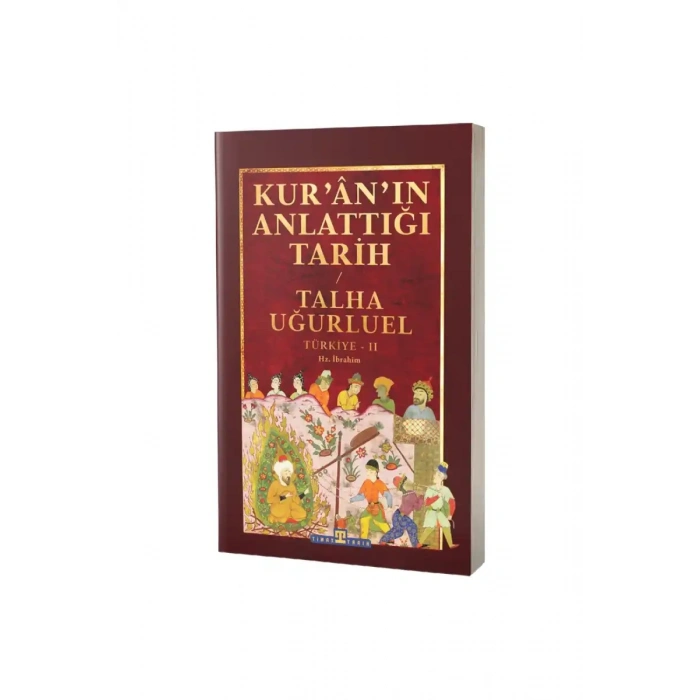 Kuranın Anlattığı Tarih 2