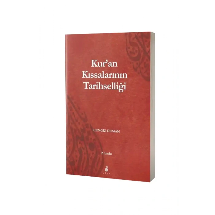 Kuranın Kıssalarının Tarihselliği