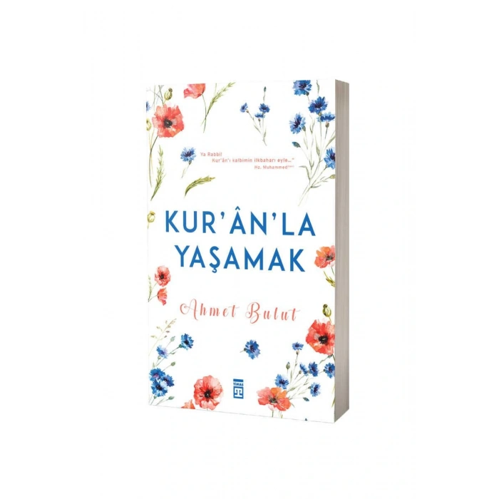 Kuranla Yaşamak