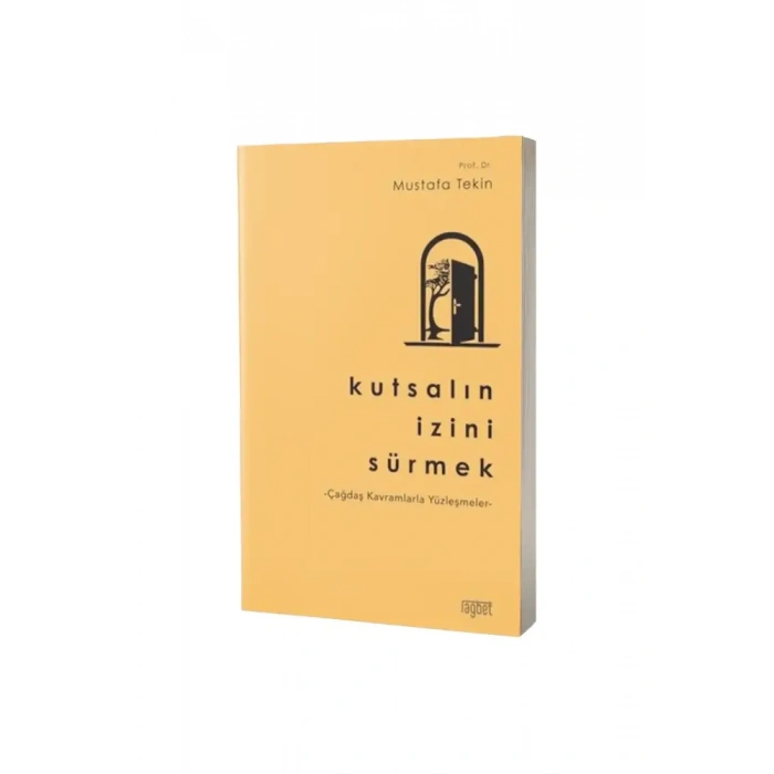 Kutsalın İzini Sürmek