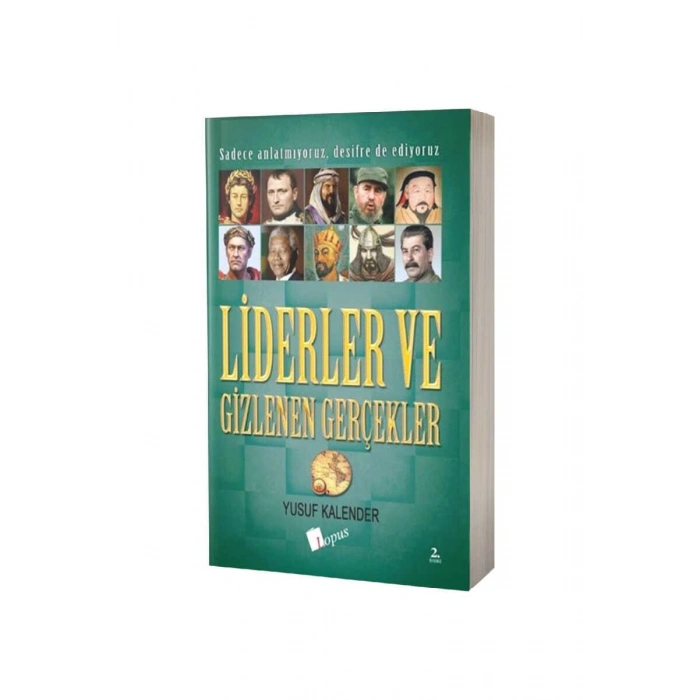 Liderler ve Gizlenen Gerçekler