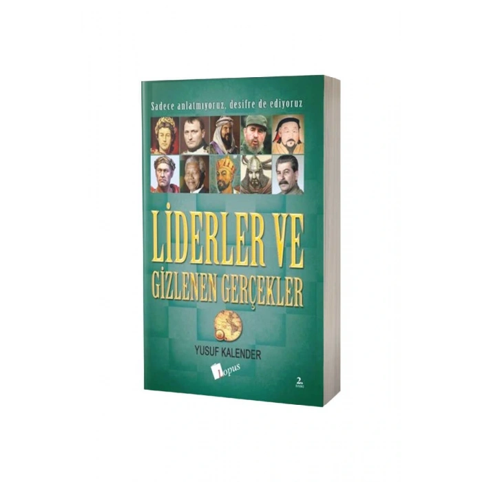 Liderler ve Gizlenen Gerçekler