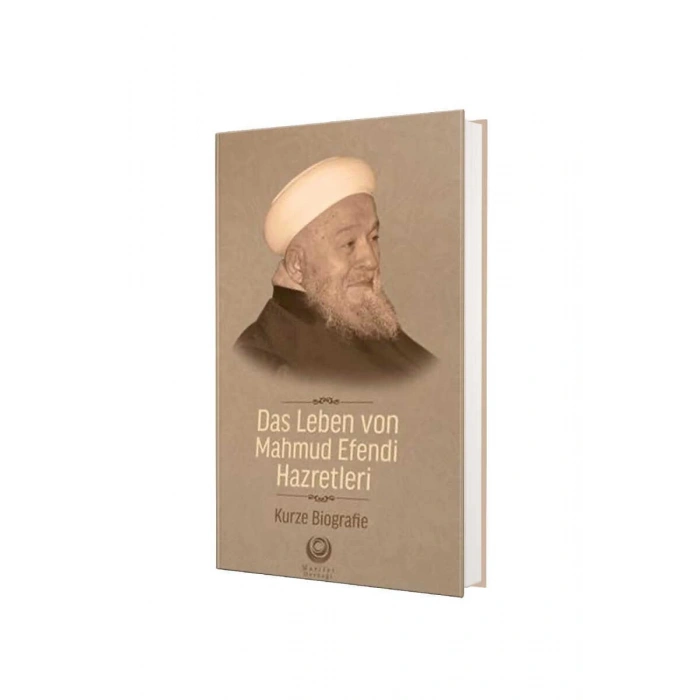 Mahmud Efendi Hazretlerinin Hayatı Almanca