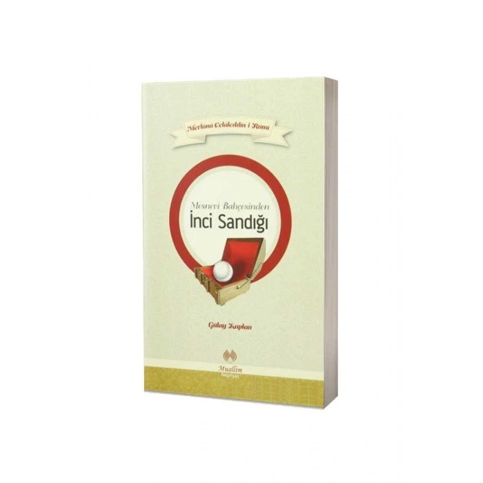 Mesnevi Bahçesinden İnci Sandığı