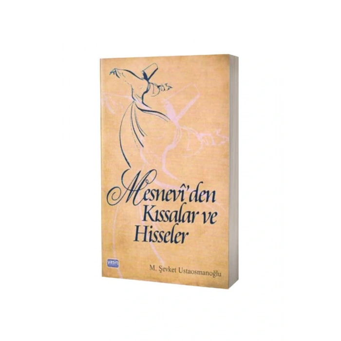 Mesneviden Kıssalar Ve Hisseler