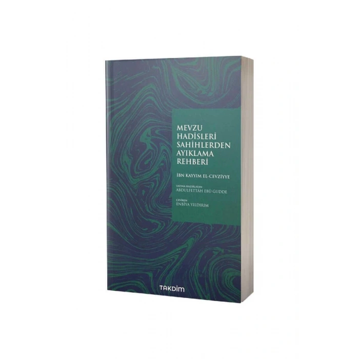 Mevzu Hadisleri Sahihlerden Ayıklama Rehberi