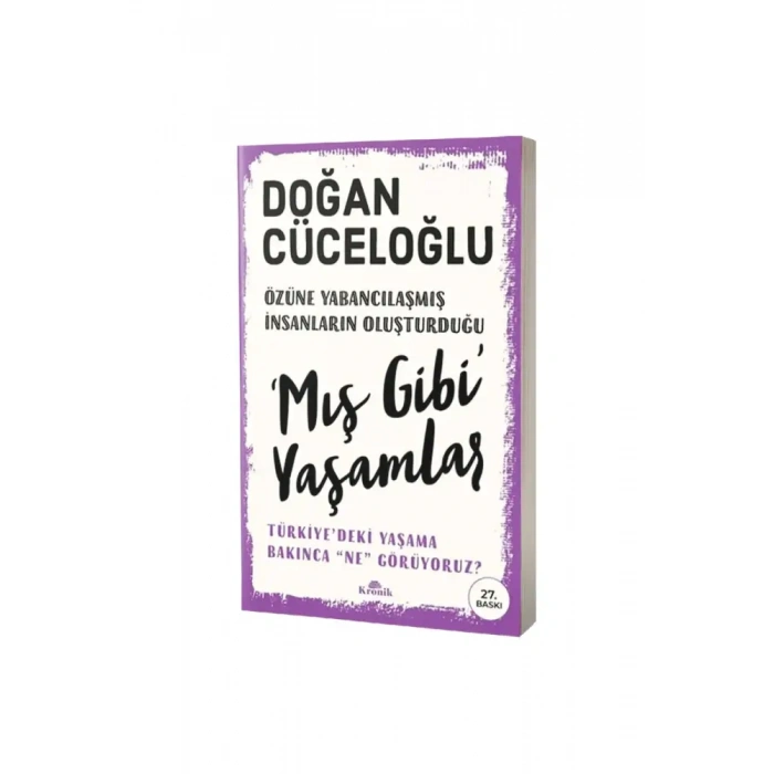 Mış Gibi Yaşamlar
