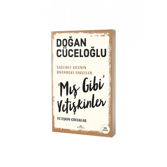Mış Gibi Yetişkinler