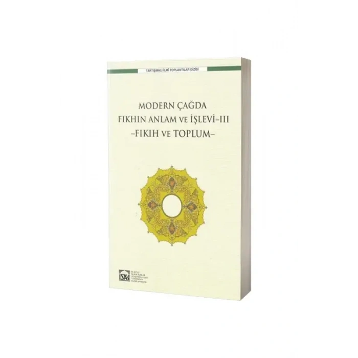 Modern Çağda Fıkhın Anlam Ve İşlevi III 