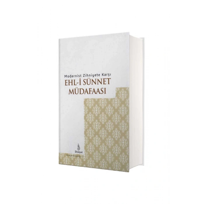 Modernist Zihniyete Karşı Ehli Sünnet Müdafaası