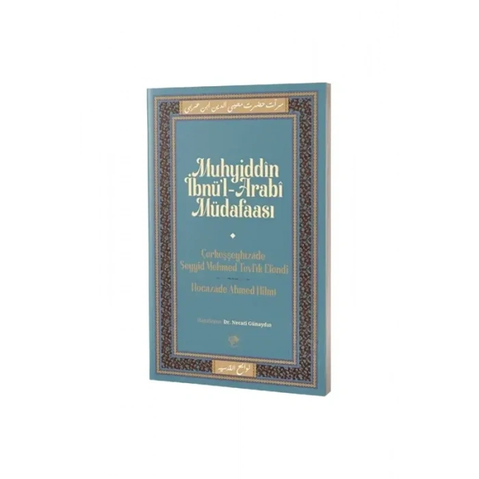 Muhyiddin İbn Arabi Müdafaası