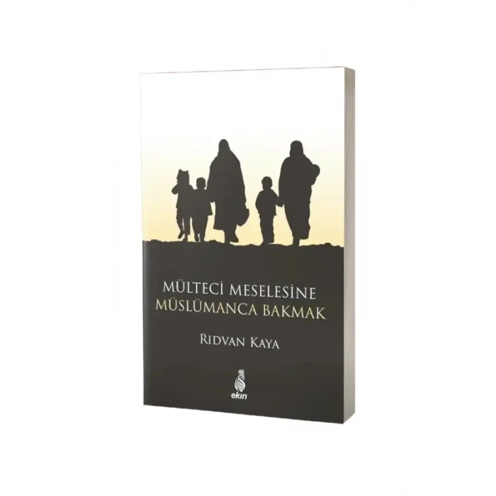Mülteci Meselesine Müslümanca Bakmak