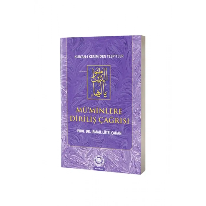 Müminlere Diriliş Çağrısı