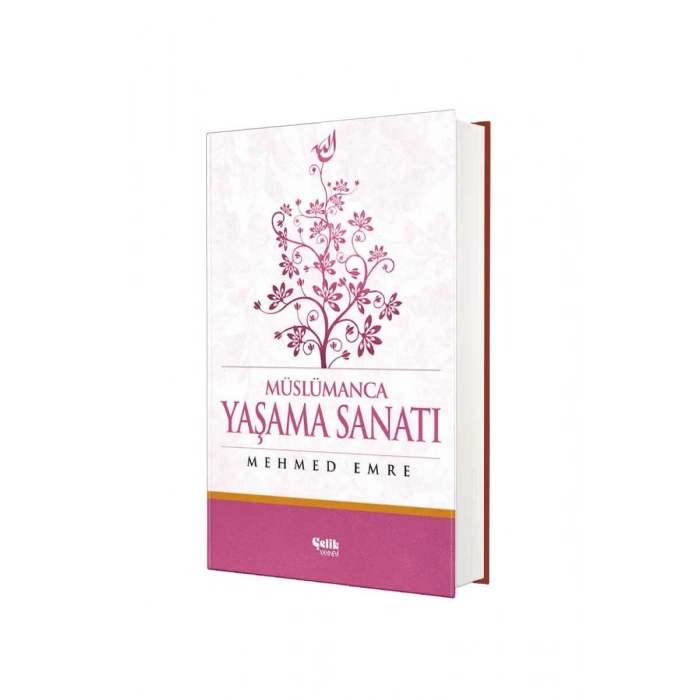 Müslümanca Yaşama Sanatı