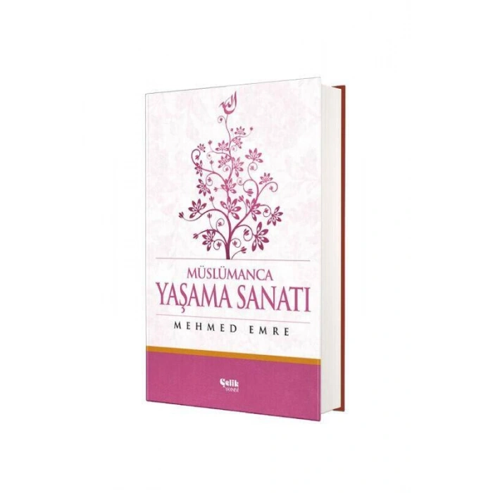 Müslümanca Yaşama Sanatı