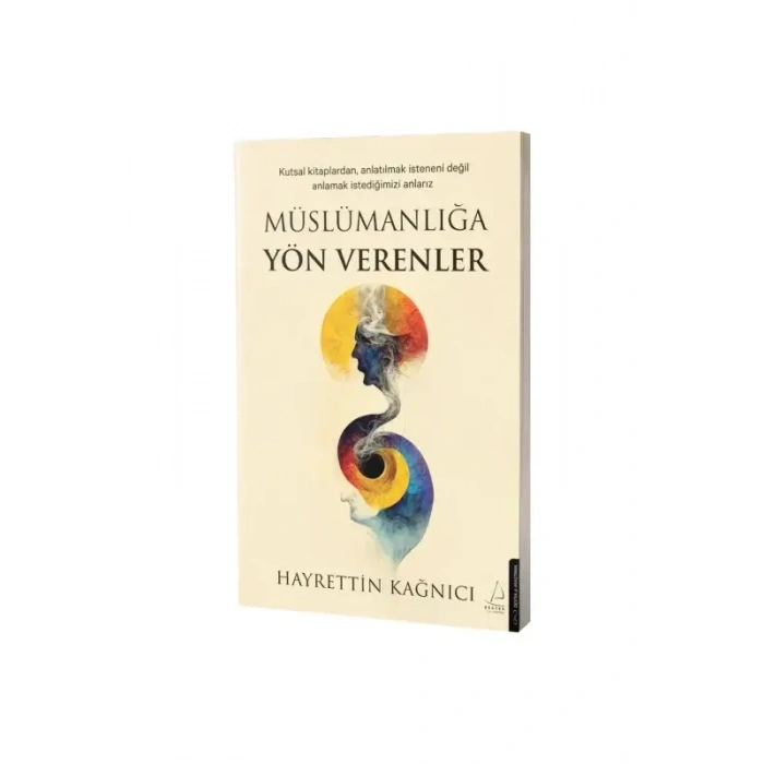 Müslümanlığa Yön Verenler
