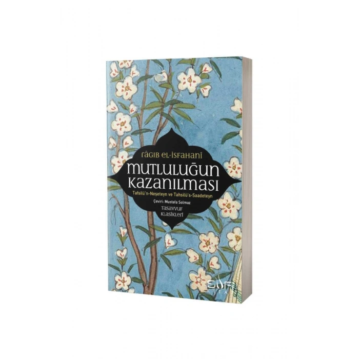 Mutluluğun Kazanılması