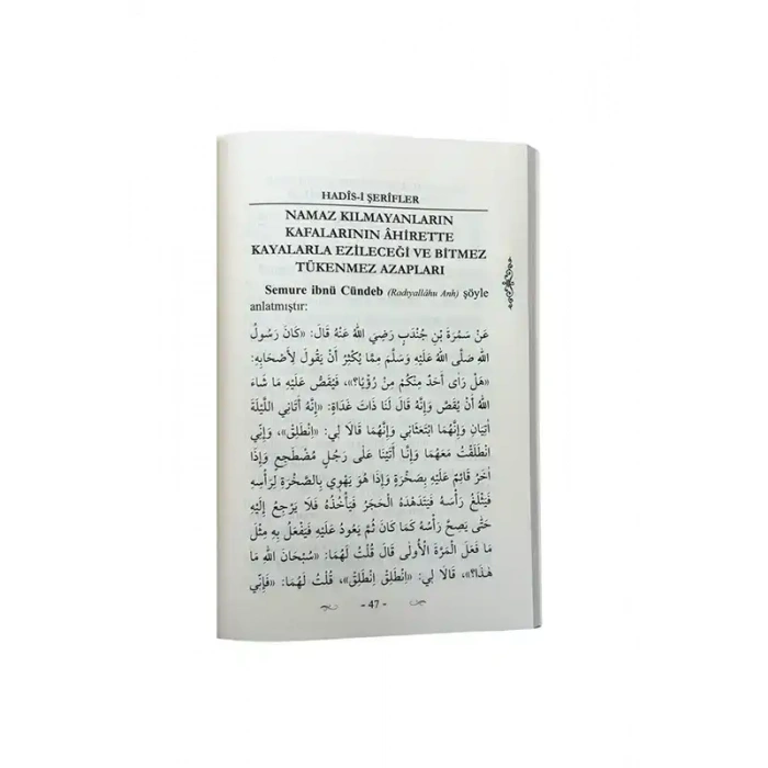 Namaz Kılmayanların İki Cihanda Başlarına Gelecek Belalar