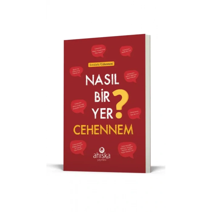 Nasıl Bir Yer Cehennem