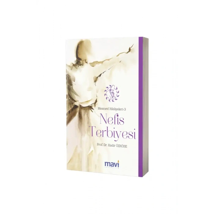 Nefis Terbiyesi Mesnevi Hikayeleri 3