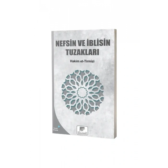 Nefsin ve İblisin Tuzakları
