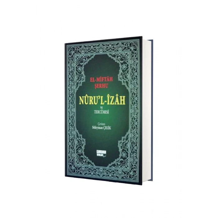 Nurul İzah Ve Tercümesi El Miftah Şerhi
