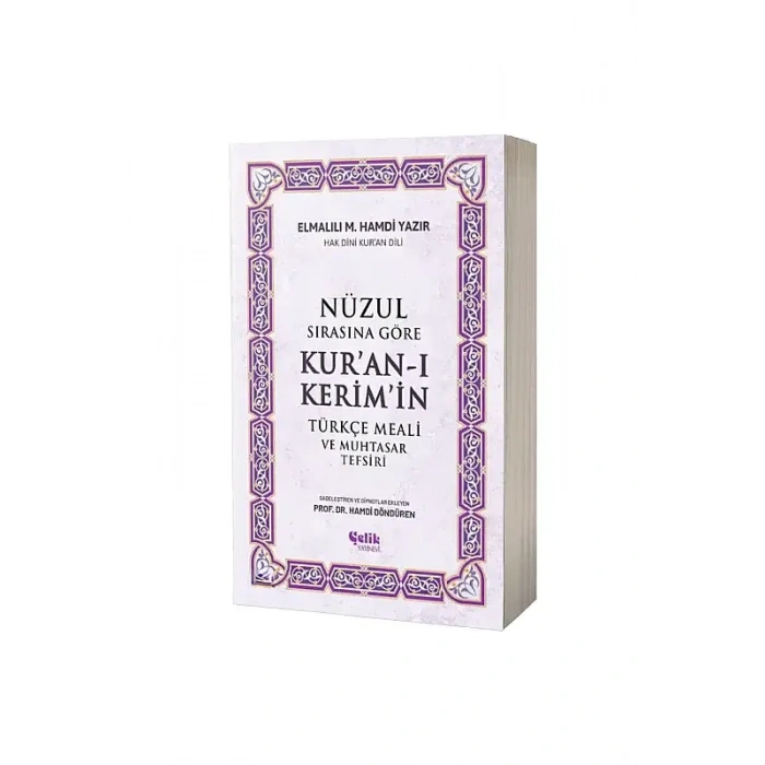 Nüzul Sırasına Göre Kuranı Kerimin Türkçe Meali Ve Muhtasar Tefsiri