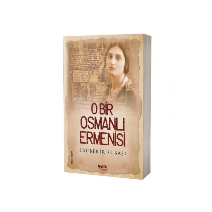 O Bir Osmanlı Ermenisi