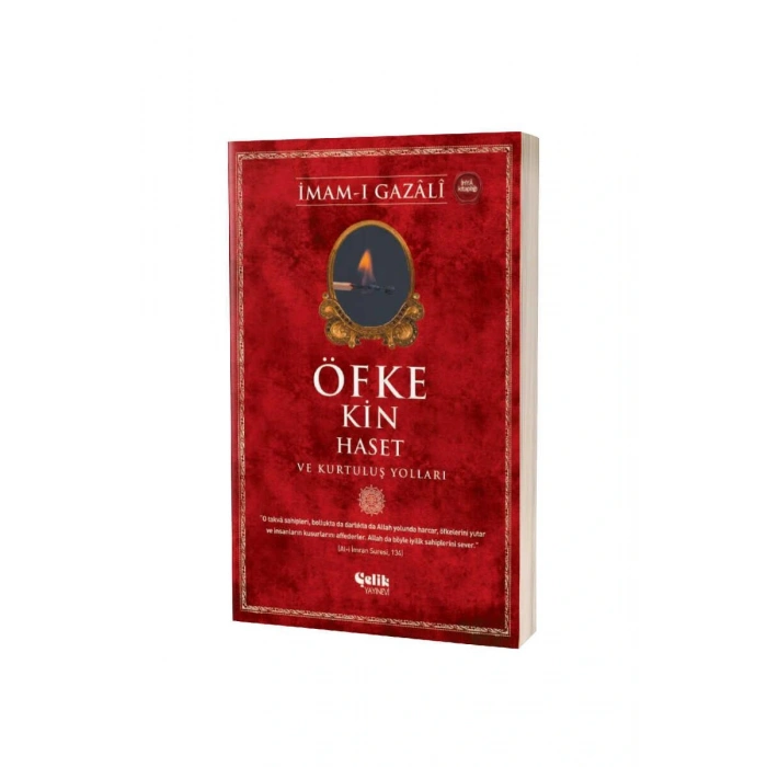 Öfke Kin Haset Ve Kurtuluş Yolları