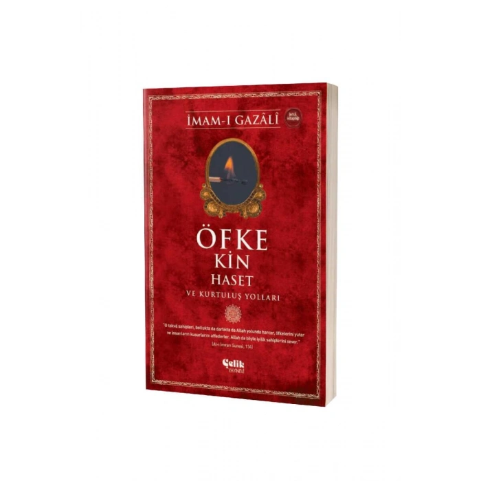 Öfke Kin Haset Ve Kurtuluş Yolları