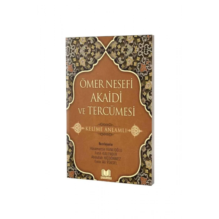 Ömer Nesefi Akaidi Ve Tercümesi Kelime Anlamlı