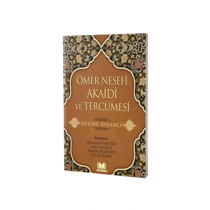 Ömer Nesefi Akaidi Ve Tercümesi Kelime Anlamlı