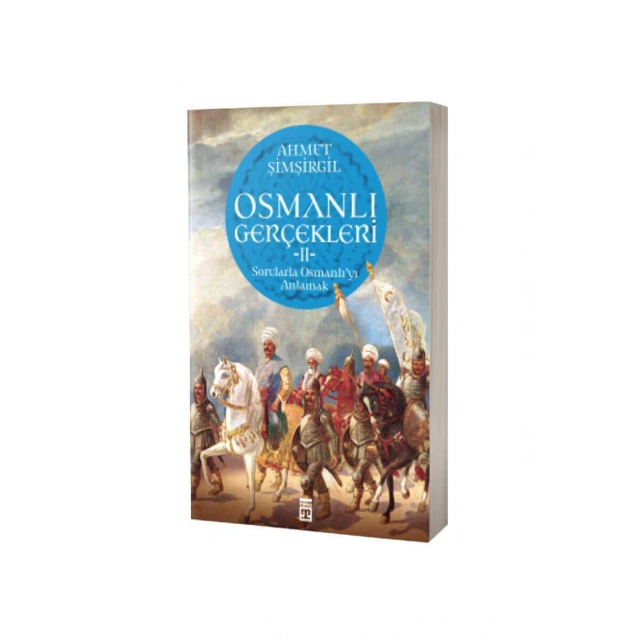 Osmanlı Gerçekleri 2