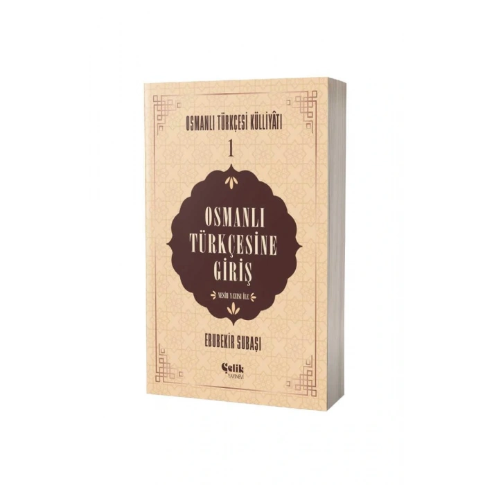 Osmanlı Türkçesine Giriş