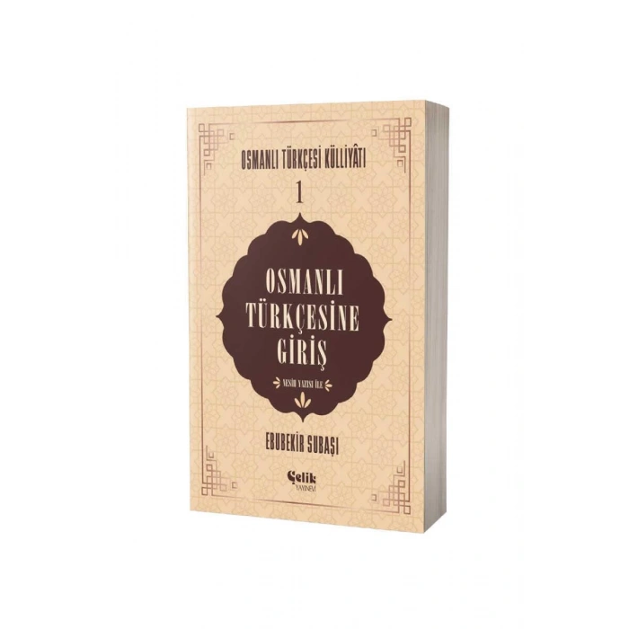 Osmanlı Türkçesine Giriş