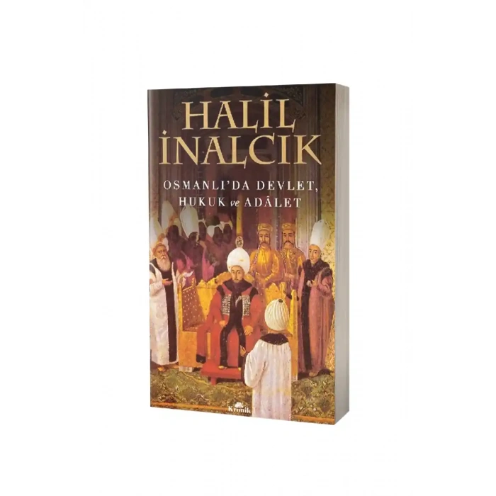 Osmanlıda Devlet Hukuk Ve Adalet