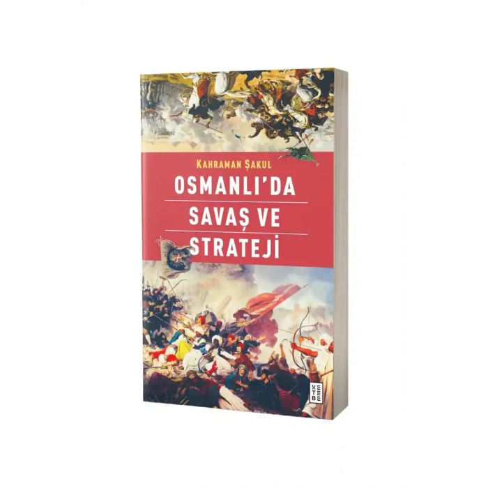 Osmanlıda Savaş ve Strateji