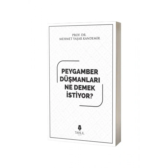 Peygamber Düşmanları Ne Demek İstiyor